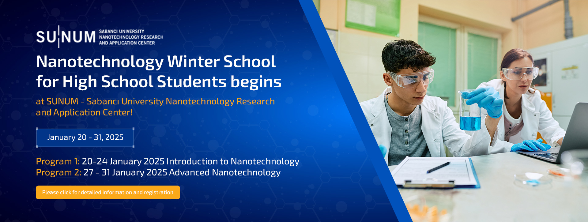 Nanotechnology Winter School for High School Students begins at SUNUM - Sabancı University Nanotechnology Research and Application Center!