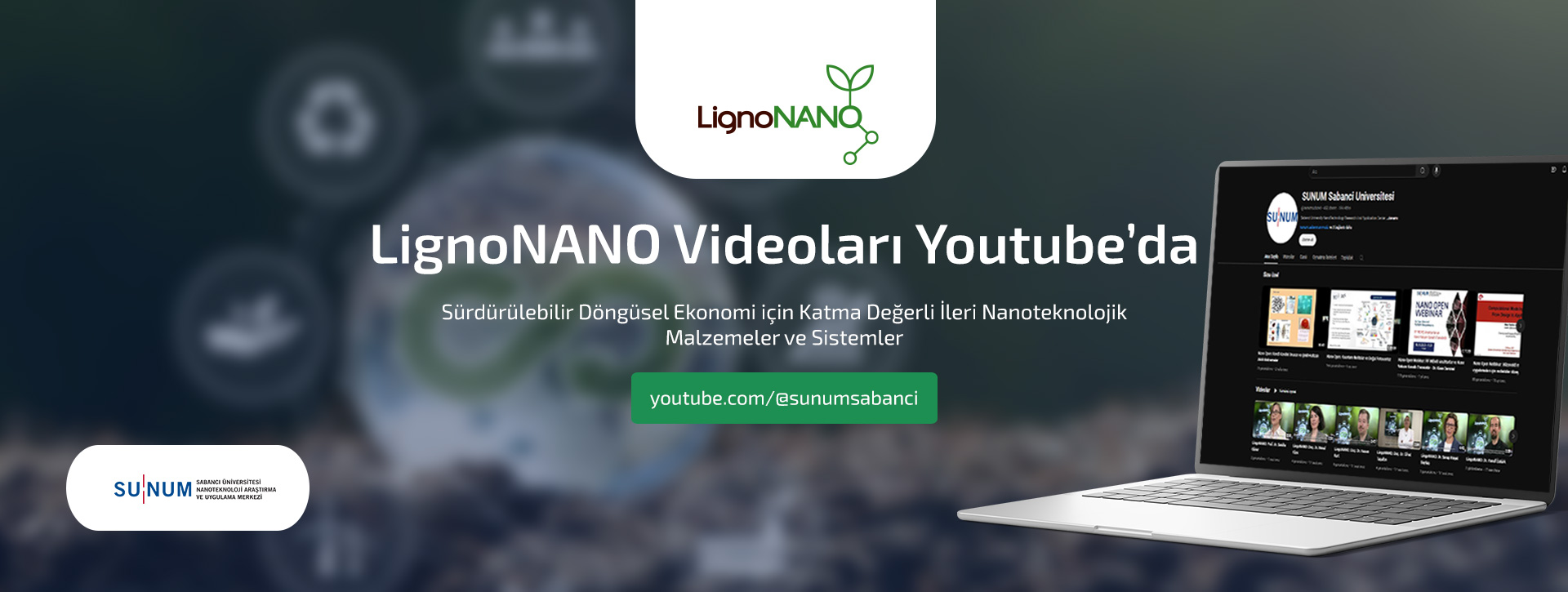 LignoNANO Videoları Youtube’da Yayında