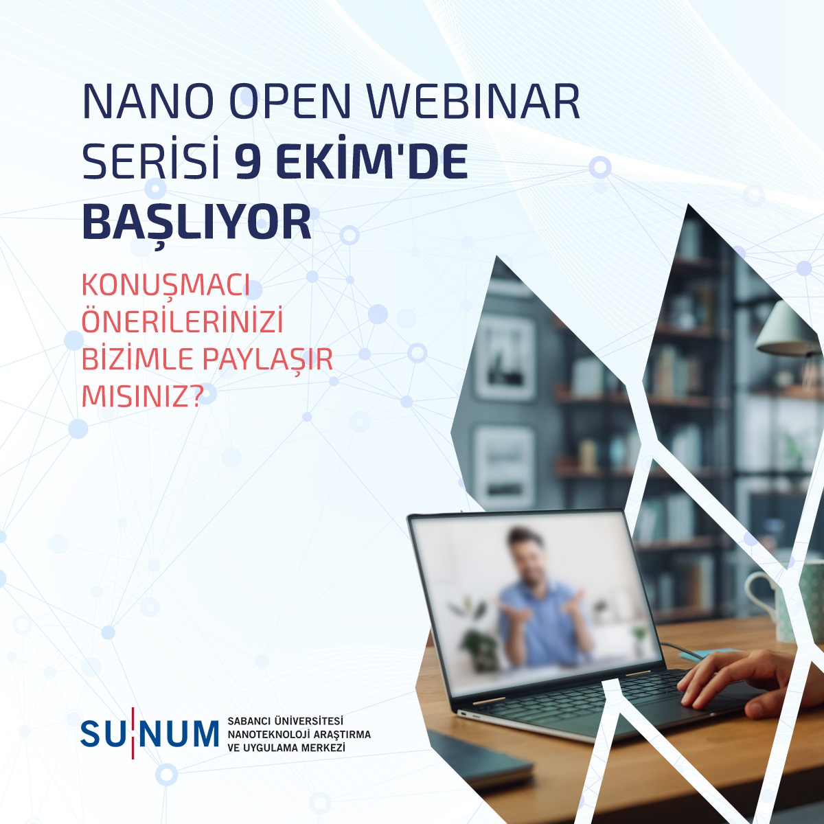 Nano Open Webinar / Konuk Öneri Formu