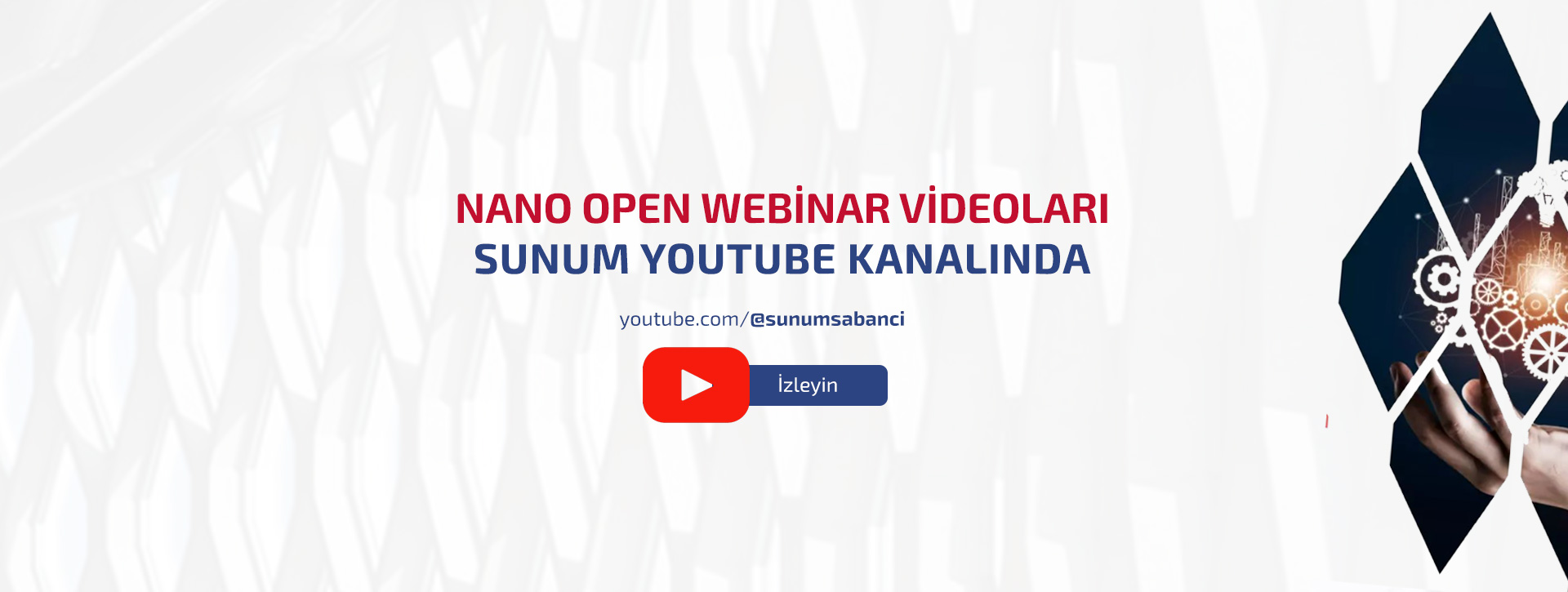 Nano Open Webinar Videoları YouTube'da Yayında